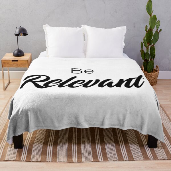 Item preview, Be Relevant for good Customer Experience designed and sold by OneOriginalTee.