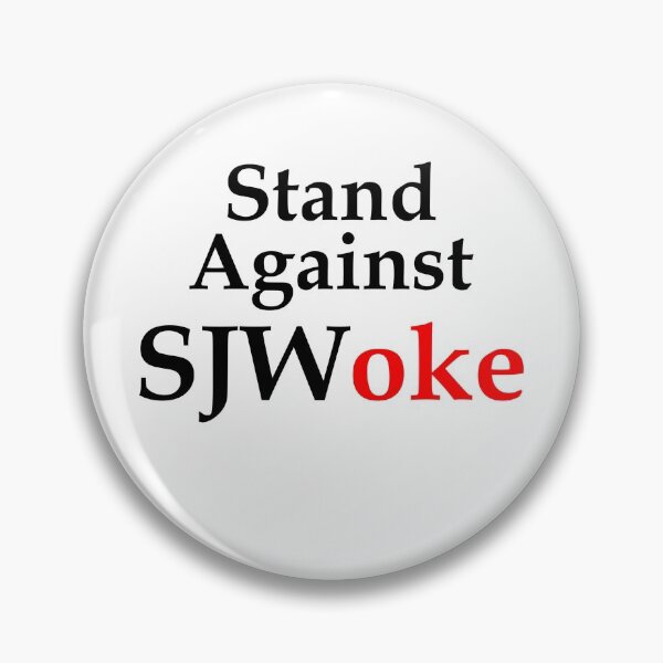 Item preview, Stand Against SJWoke (WhiteT) designed and sold by OleKurmudgeon.