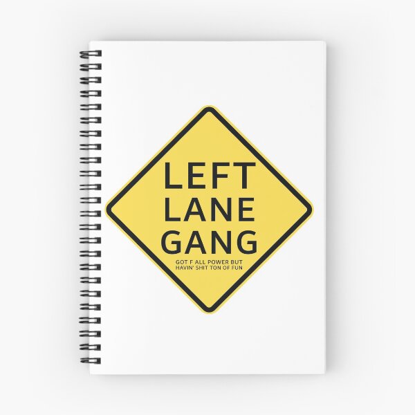 Item preview, Left Lane Gang designed and sold by Gooderestx4.