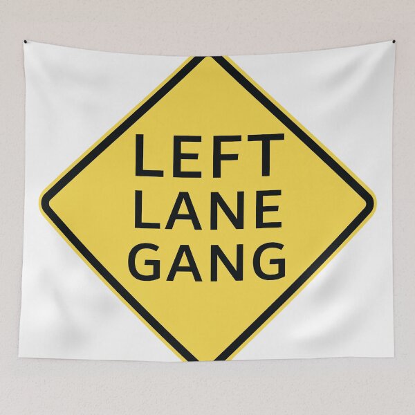 Item preview, Left Lane Gang designed and sold by Gooderestx4.