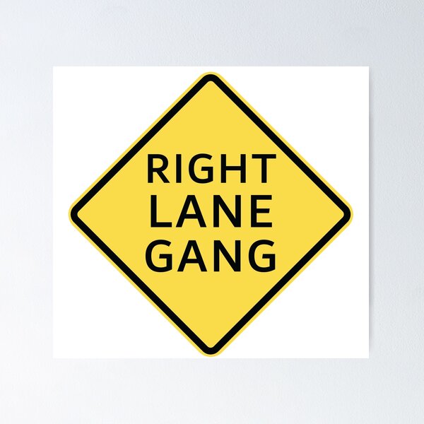 Item preview, Right Lane Gang designed and sold by Gooderestx4.