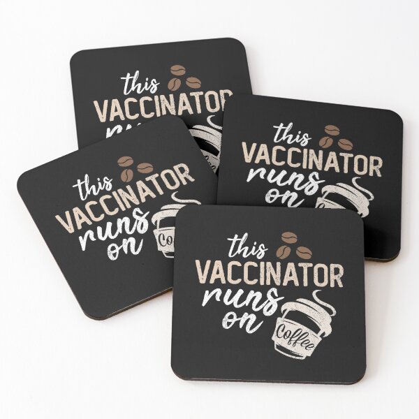 Item preview, This Vaccinator Runs On Coffee Vaccinator Nurse designed and sold by csaron92.