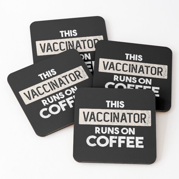 Item preview, This Vaccinator Runs On Coffee Vaccinator Nurse designed and sold by csaron92.