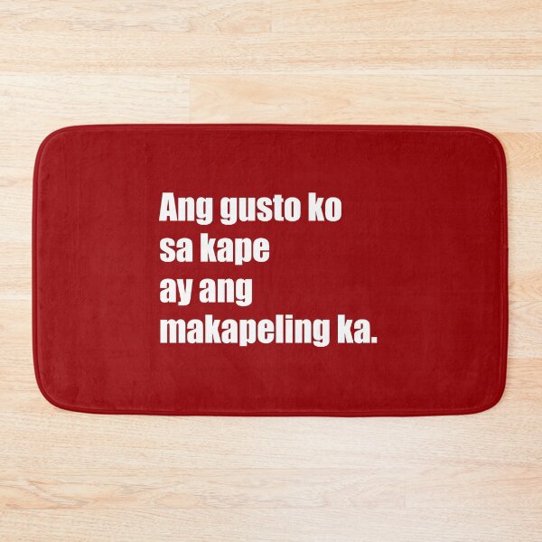 Item preview, Funny Filipino Pick Up Line - Kape (Coffee) Text designed and sold by RaymundLeslie.