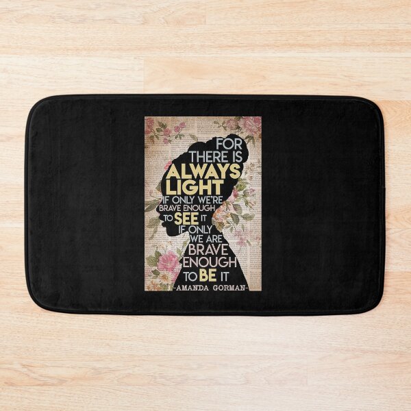 Item preview, For there is always light if only we're brave enough to see it if only we are brave enough to be it designed and sold by Cisnerosf97.