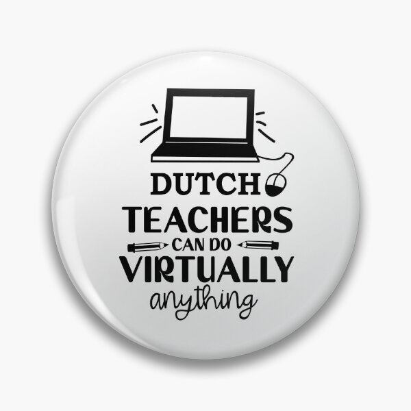 Teachers can do Virtually Anything Pin-Backed Button