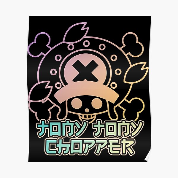 "Chopper Jolly Roger " Poster by guyenrrwk19 Redbubble