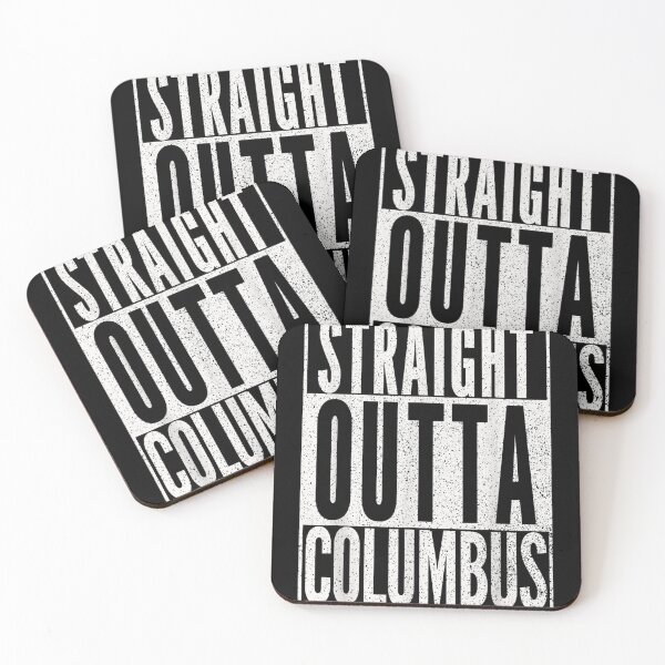 Item preview, STRAIGHT OUTTA COLUMBUS OHIO Fun Cool Novelty designed and sold by Conor6Dalla.