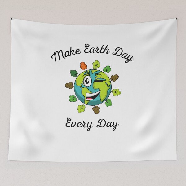 Item preview,  Make Every Day Earth Day  designed and sold by RanirO.