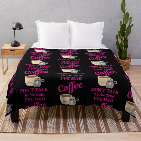 Item preview, Don't Talk To Me Until I've Had A Coffee  designed and sold by WoodburyLake.