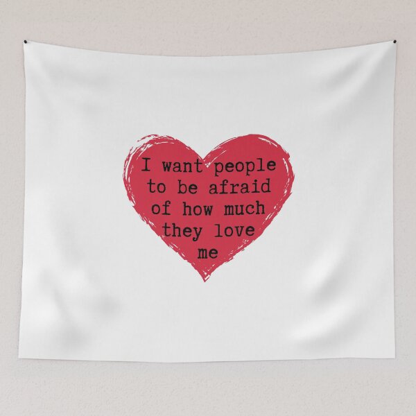 Item preview, I Want People To Be Afraid of How Much They Love Me - Funny Michael Scott Quote designed and sold by ladylaughprints.