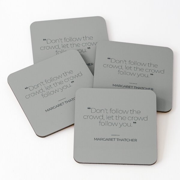 Item preview, Margaret Thatcher Famous Quotes designed and sold by TonsPOD.