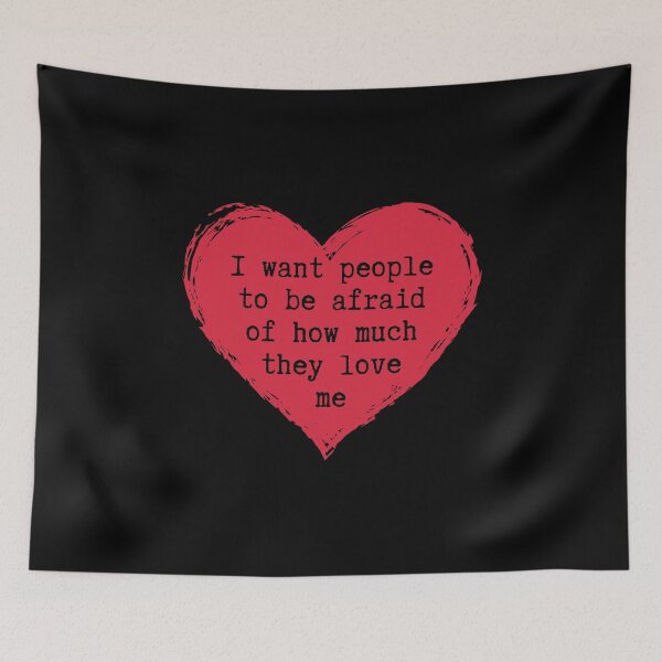 Item preview, I Want People To Be Afraid of How Much They Love Me - Funny Michael Scott Quote designed and sold by ladylaughprints.