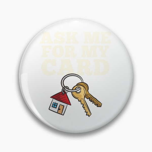 Item preview, Aks Me For My Card Real Estate Agent designed and sold by Moonpie90.
