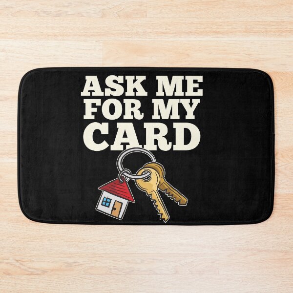 Item preview, Aks Me For My Card Real Estate Agent designed and sold by Moonpie90.