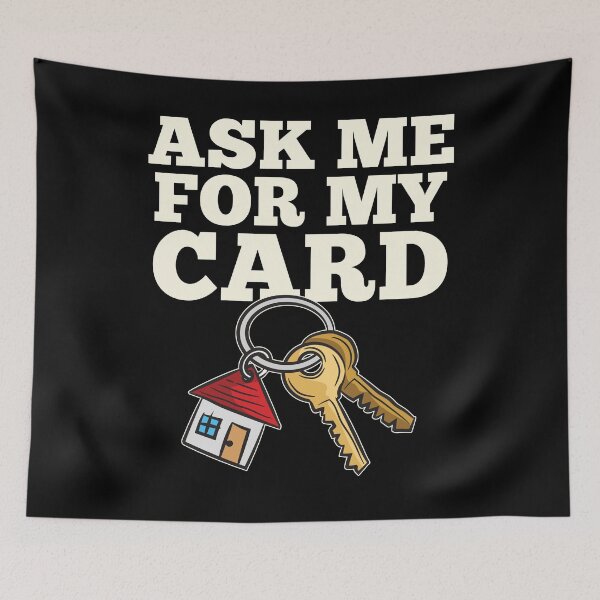 Item preview, Aks Me For My Card Real Estate Agent designed and sold by Moonpie90.