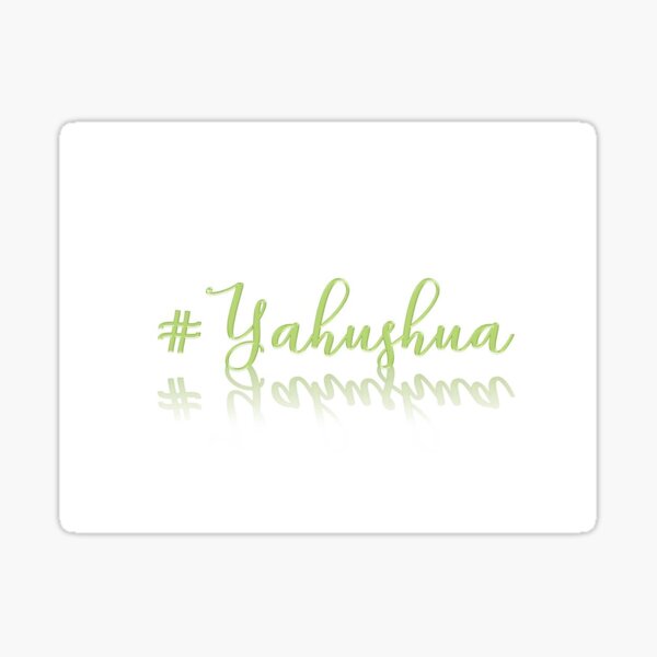 Hashtag YAHUSHUA Sticker