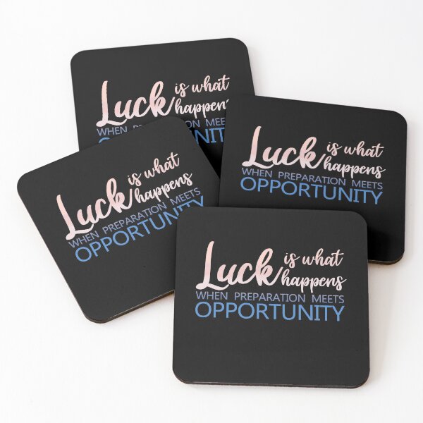Item preview, Luck is what happens when preparation meets opportunity designed and sold by Superarm.