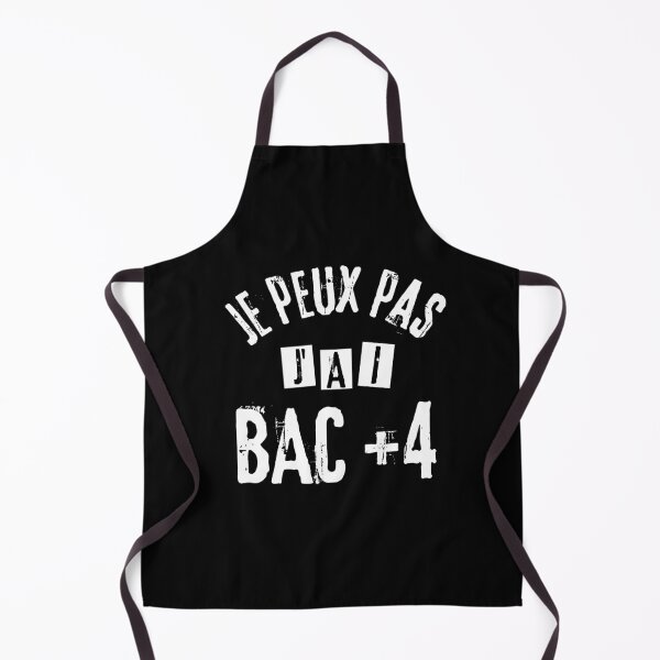 Item preview, I can not I have BAC +4 humor student work designed and sold by joozybart.