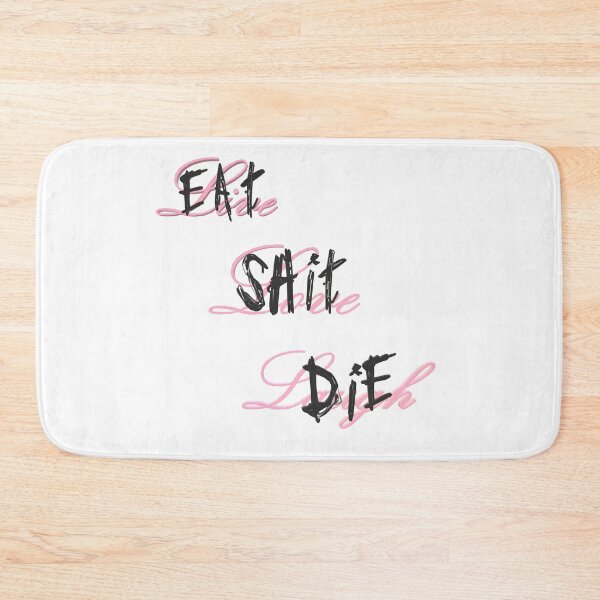 Item preview, eat shit die designed and sold by TheVirtualShop.