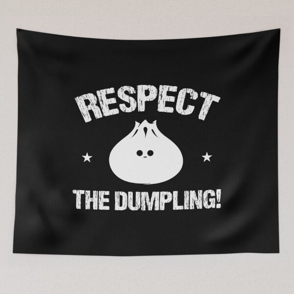 Item preview, Respect The Dumpling Steamed Buns With Meat Fish Filling Tee Cuisine Restaurant Menu Food Snack Starch Cuisine designed and sold by shirti.