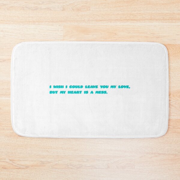 Item preview, i wish i could leave you my love, but my heart is a mess. designed and sold by Anannya  Mondal.