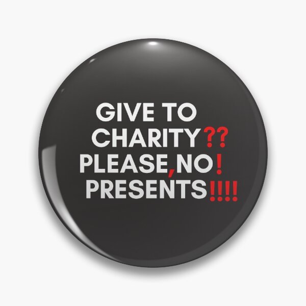 Item preview, 30 Rock - Tracy - Give to charity please no presents designed and sold by LeoSpaceman.