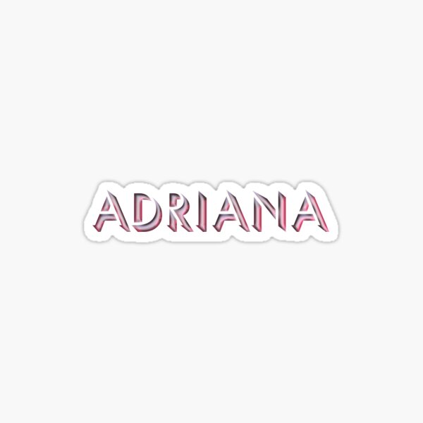 adriana-name-stickers-redbubble