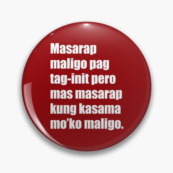 Item preview, Funny Filipino Pick Up Line - Ligo (Bathe) Text designed and sold by RaymundLeslie.