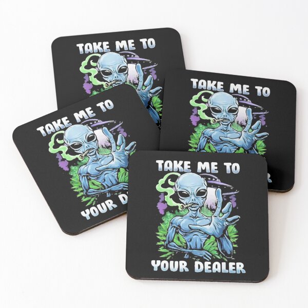 Item preview, Weed Alien take me to Your Dealer designed and sold by DouglasKlockol.