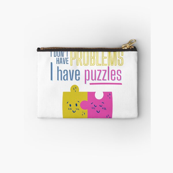 Item preview, I have puzzles, not problems designed and sold by Kayla-Growing.