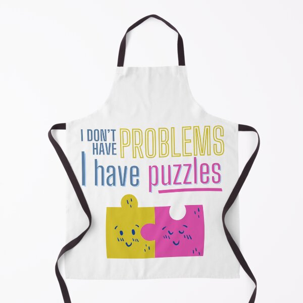 Item preview, I have puzzles, not problems designed and sold by Kayla-Growing.