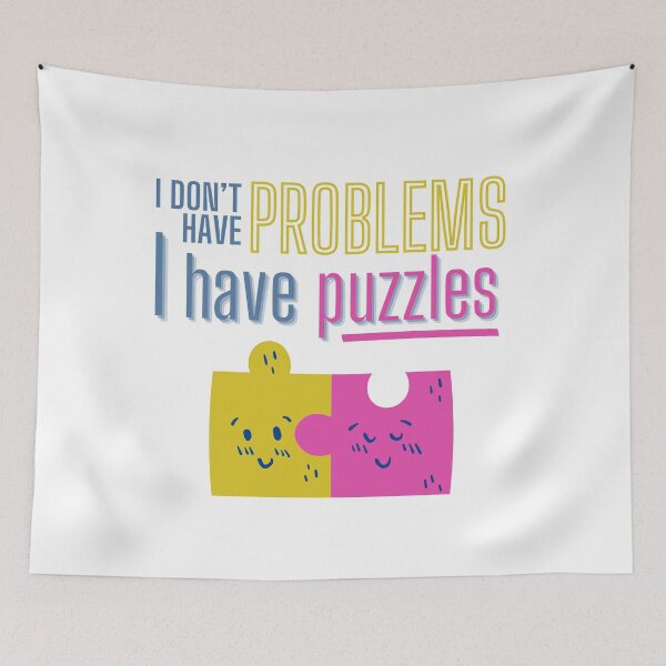 Item preview, I have puzzles, not problems designed and sold by Kayla-Growing.