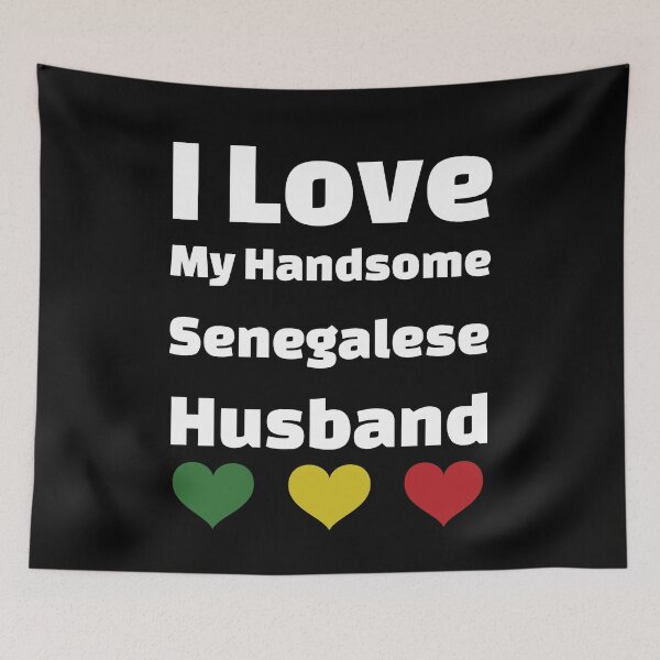 Item preview, I Love My Handsome Senegalese Husband - Senegal Husband designed and sold by DiceNLDesigns.
