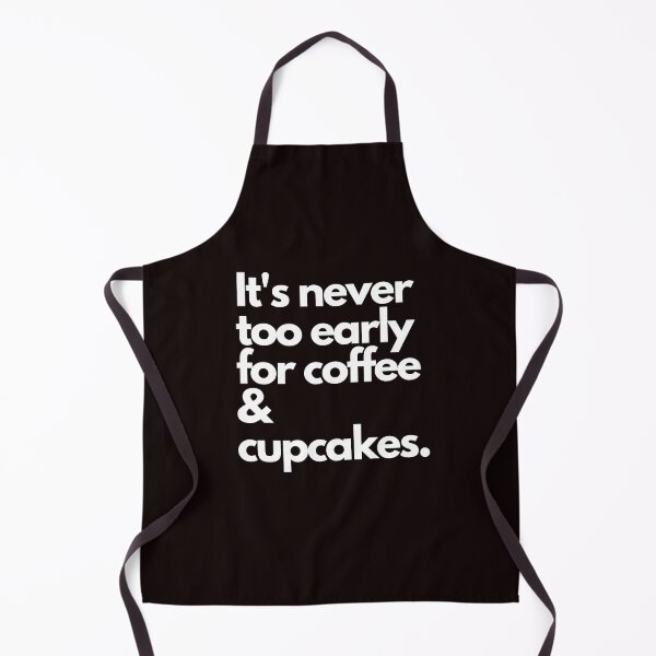 Item preview, Its never too early for coffee and cupcakes  designed and sold by Evartdesign.