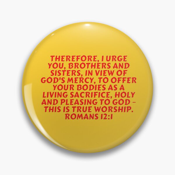 Item preview, Bible Verse Romans 12:1 designed and sold by Prayingwarrior.