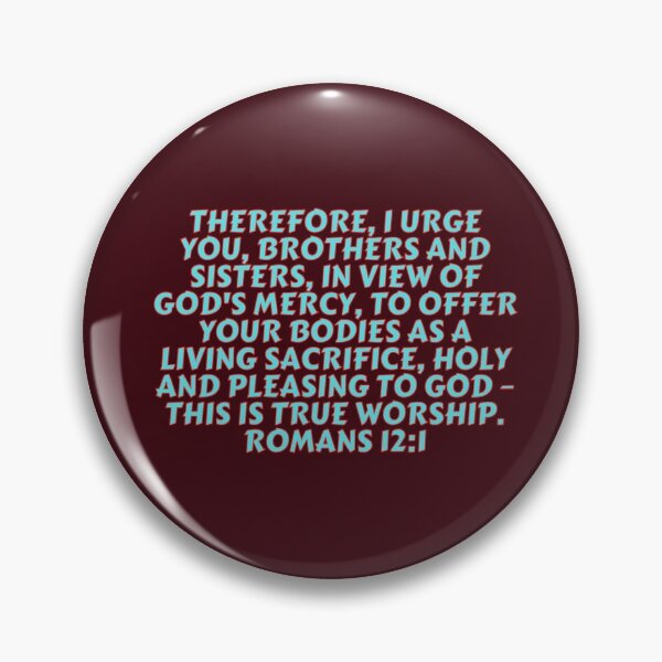 Item preview, Bible Verse Romans 12:1 designed and sold by Prayingwarrior.