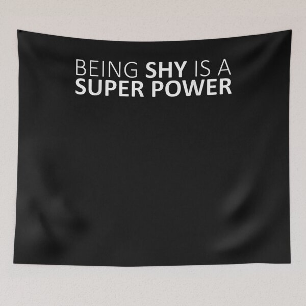 Item preview, Being Shy Is a Super Power T-Shirt designed and sold by Lukifo-Mana.