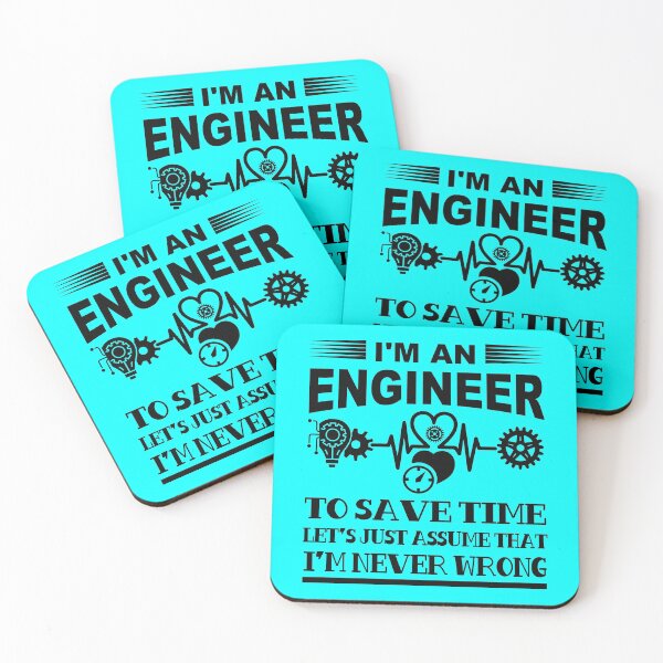 Item preview, I'm An Engineer, I'm Never Wrong designed and sold by Fine Art California.