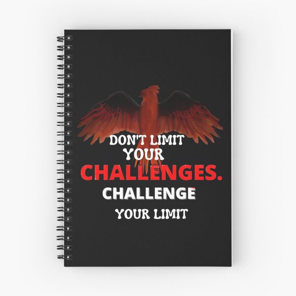 Item preview, don't limit your challenges.Challenge your limit designed and sold by creativelittleo.