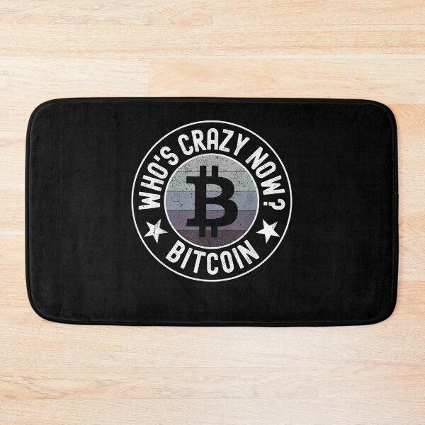 Artikelvorschau, Wer ist jetzt verrückt Vintage Crytocurrency Blockchain Bitcoin entworfen und verkauft von dannareyansh.