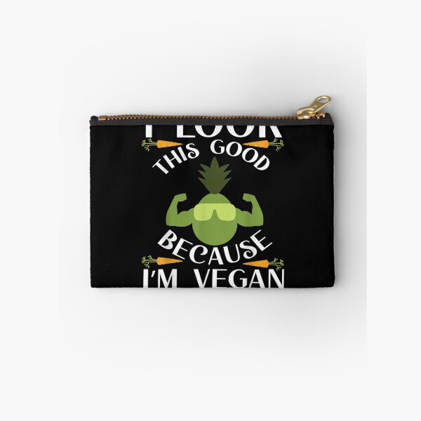 Item preview, Vegan Vegetarian I Look This Good Because I'm Vegan  designed and sold by dannareyansh.