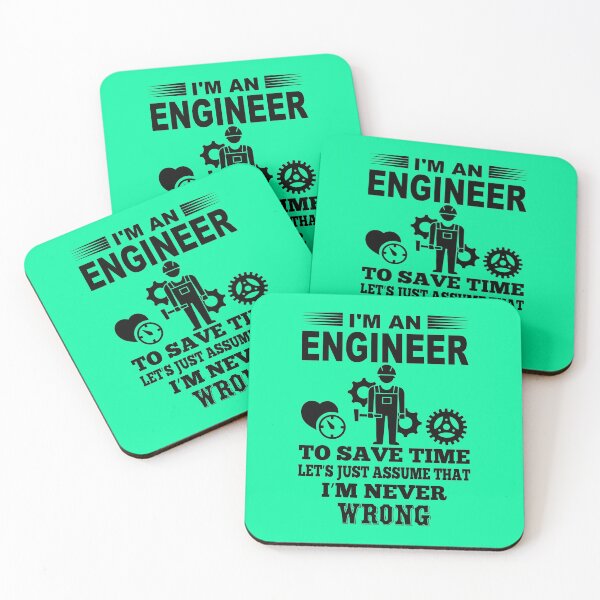 Item preview, I'm An Engineer, I'm Never Wrong designed and sold by Fine Art California.
