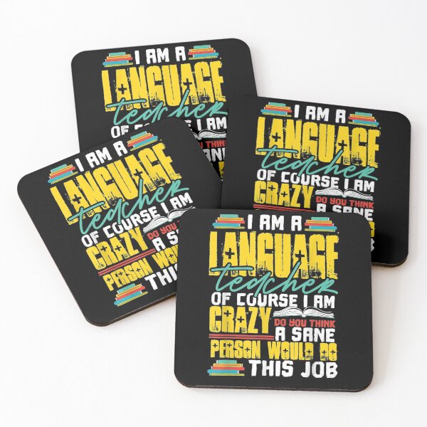 Item preview, I Am A Language Teacher Of Course I Am Crazy Funny Teachers  designed and sold by dannareyansh.