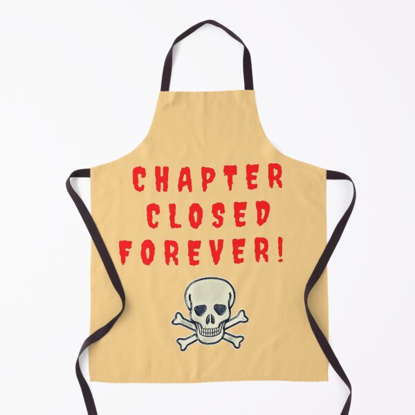 Item preview, Chapter closed forever. designed and sold by GloryArt76.