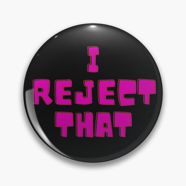 Item preview, reject designed and sold by BLOBBOF.