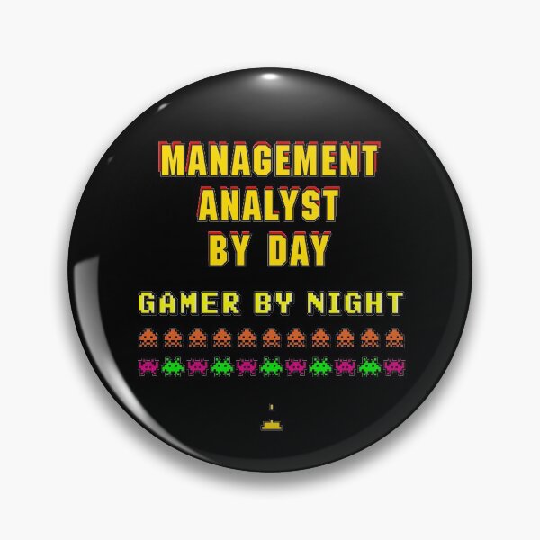 Item preview, Management Analyst by day, gamer by night designed and sold by OoyootBespredel.