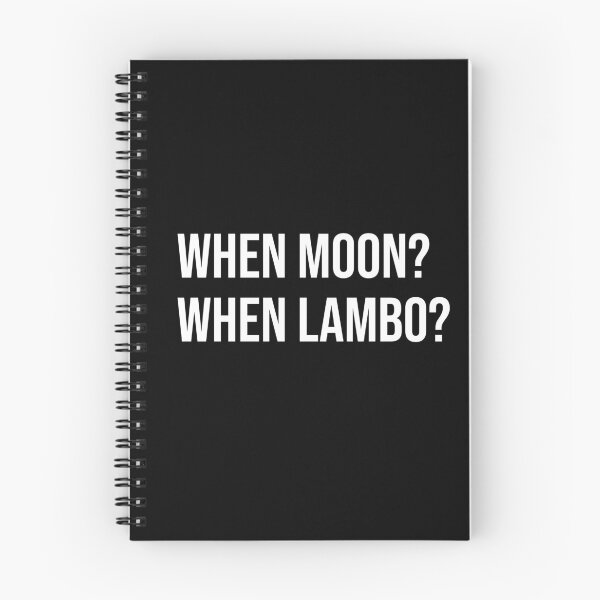Item preview, When moon? When lambo? designed and sold by mikeldabbah.