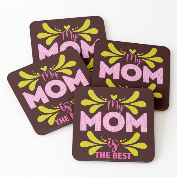 Item preview, My Mom Is the Best!- Need a Mother's Day Gift or Mom Gift? designed and sold by Printoweb.