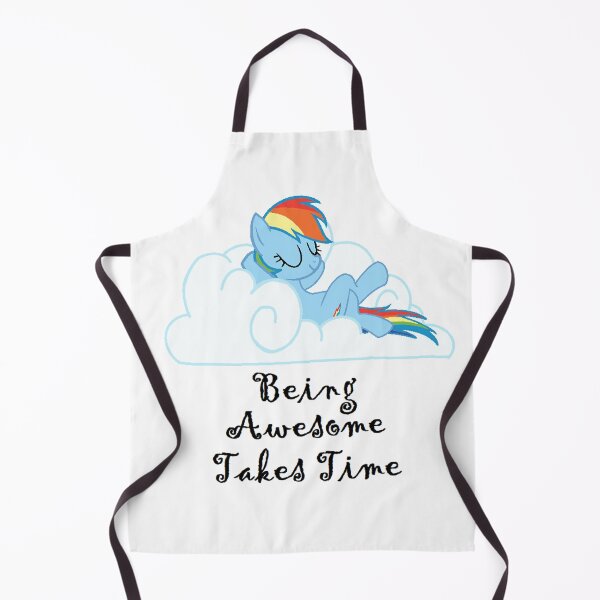 Item preview, rainbow dash knows that being Awesome Takes time. designed and sold by pokemon99883.